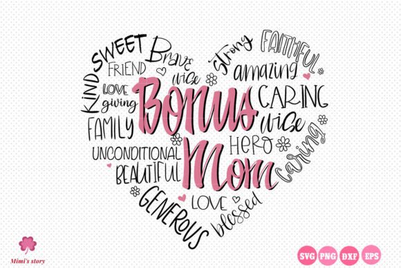 Bonus Mom SVG Mom Heart Graphics and Crafts