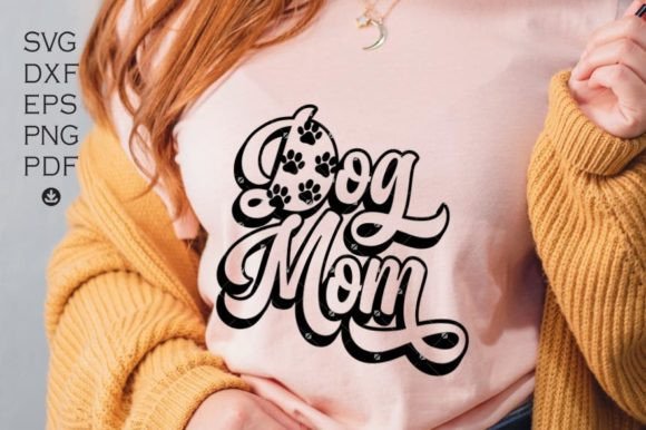 Dog Mom Svg: Graphics for Crafts and Branding