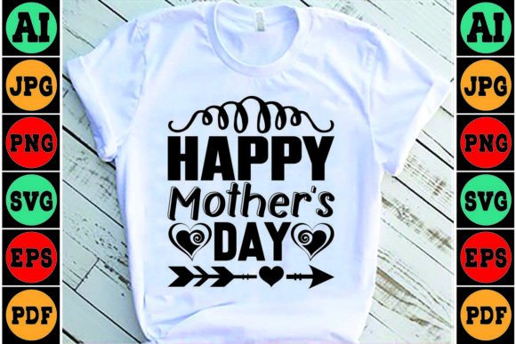 Happy Mother’s Day Mom SVG Design: Graphics & Crafts