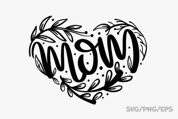 Mom SVG PNG EPS Review