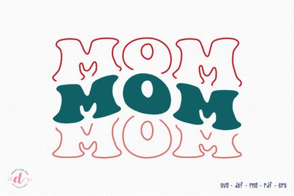 Mom SVG - Retro Mother's Day SVG