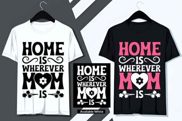 Mother's Day Mom SVG T-Shirt Design