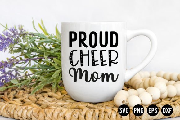 Proud Cheer Mom SVG Cut File Graphics
