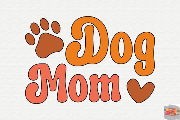 Retro Dog Mom SVG: Graphics and Crafts Fusion