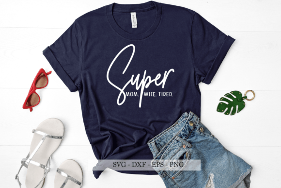 Super Mom SVG: Graphics & Crafts for Branding