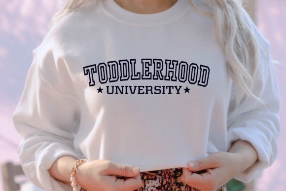Toddlerhood University - Boy Mom Svg Graphics and Crafts